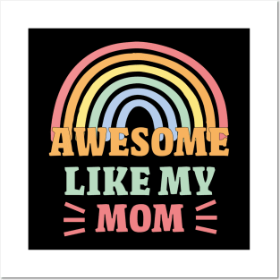 Awesome Like My Mom,  Awesome Family Posters and Art